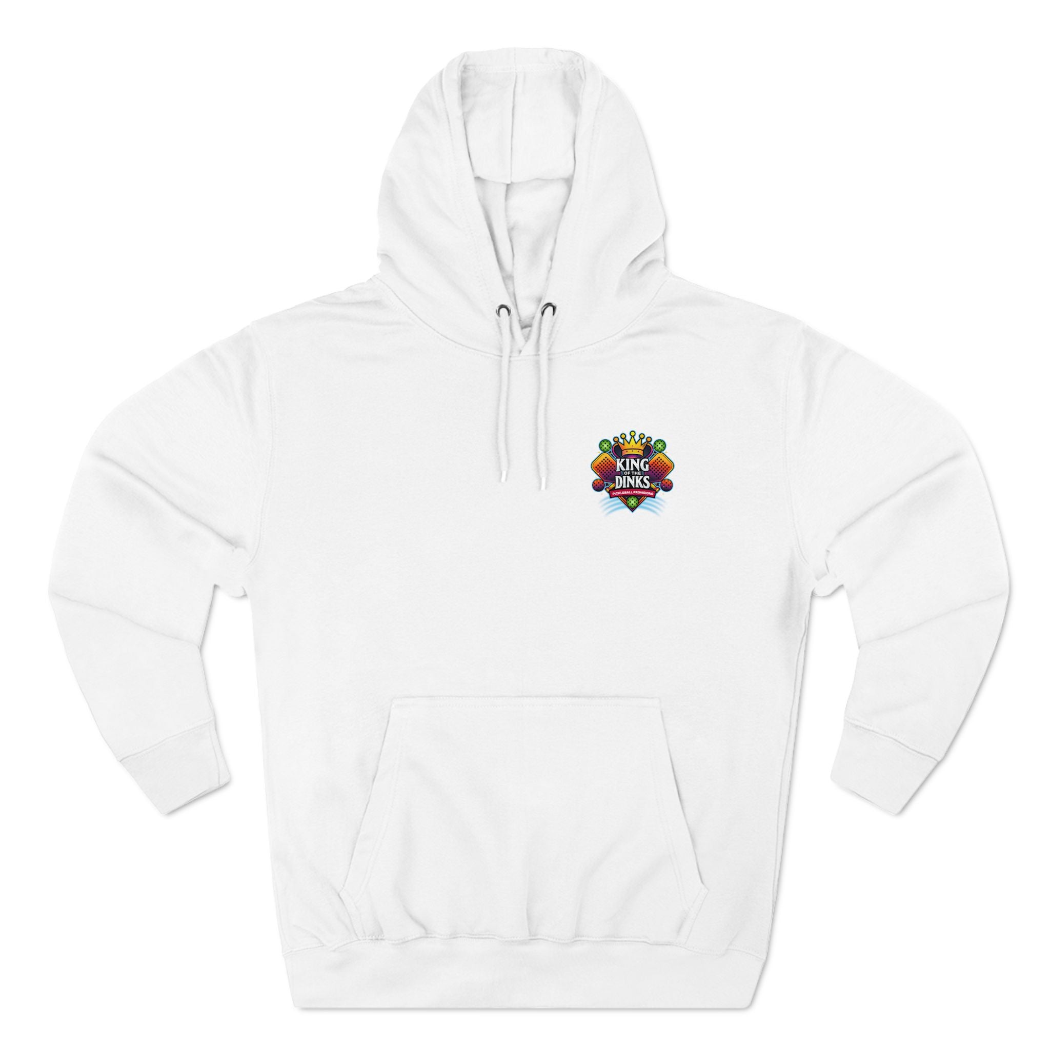King of the Dinks Three-Panel Fleece Hoodie - Cozy Streetwear for Pickleball Lovers